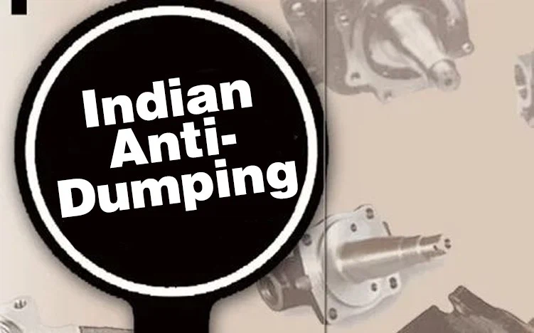 Indian Anti-Dumping Indian Anti-Dumping